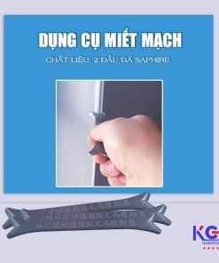 DỤNG CỤ MIẾT MẠCH LOẠI 1 Clone