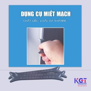 DỤNG CỤ MIẾT MẠCH LOẠI 1 Clone